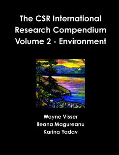 The CSR International Research Compendium - Visser, Wayne; Magureanu, Ileana; Yadav, Karina