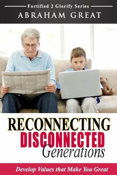 Reconnecting Disconnected Generations - Great, Abraham