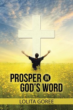 Prosper in God's Word - Goree, Lolita