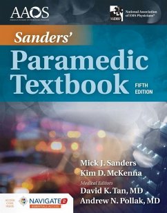 Sanders' Paramedic Textbook Includes Navigate 2 Essentials Access - Sanders, Mick J.; Mckenna, Kim; Aaos