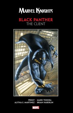 Marvel Knights Black Panther by Priest & Texeira: The Client - Priest, Christopher