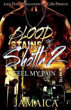 Blood Stains of a Shotta 2 - Jamaica