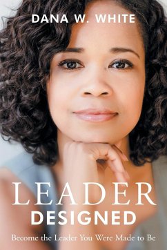 Leader Designed - White, Dana W.