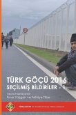 Türk Göçü 2016 Seçilmi¿ Bildiriler - 1