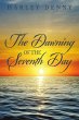 The Dawning of the Seventh Day - Bild 1