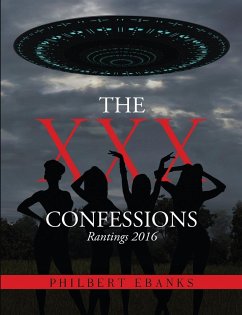 THE XXX CONFESSIONS - Ebanks, Philbert