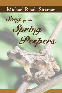 Song of the Spring Peepers - Sitzman, Michael Reade