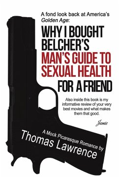 Cover Why I bought Belcher's Man's Guide to SEXUAL HEALTH for a friend