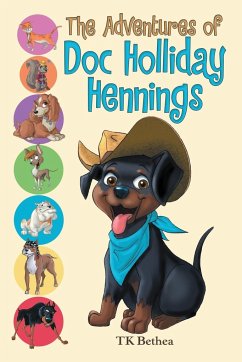 The Adventures of Doc Holliday Hennings - Bethea, Tk