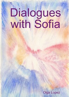 Dialogues with Sofia - Lopez, Olga