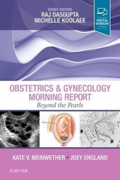 Obstetrics & Gynecology Morning Report - Meriwether, Kate V.;England, Joey