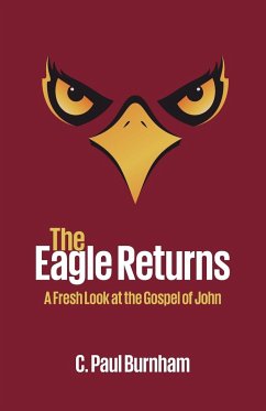 The Eagle Returns - Burnham, C. Paul