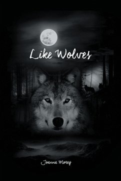 Like Wolves - Morey, Joanna
