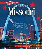 Missouri (a True Book: My United States)