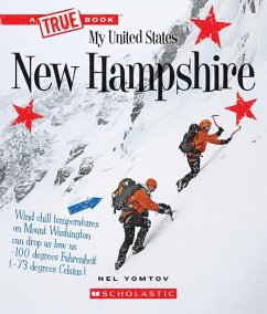 New Hampshire (a True Book: My United States) - Yomtov, Nel