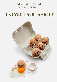 Comici sul serio - Corradi, Alessandro; Salterio, Roberto