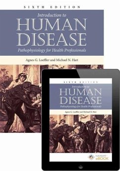 Text and Ebook: Introduction to Human Disease: Pathophysiology for Health Professionals: Introduction to Human Disease: Pathophysiology for Health Pro - Loeffler, Agnes G.; Hart, Michael N.