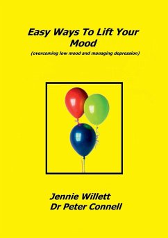 Easy Ways to Lift Your Mood - Willett, Jennie; Connell, Peter