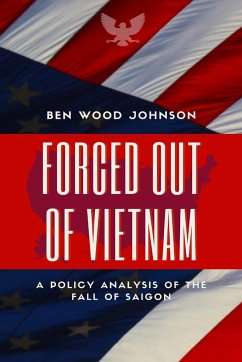 Forced Out Of Vietnam - Johnson, Ben Wood