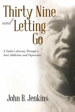 Thirty Nine and Letting Go - Jenkins, John B.