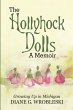 The Hollyhock Dolls-A Memoir - Bild 1