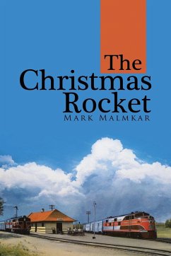 The Christmas Rocket - Malmkar, Mark
