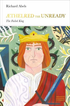 Aethelred the Unready (Penguin Monarchs) - Abels, Richard