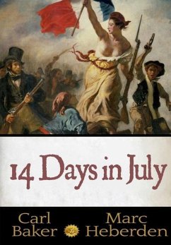 14 Days In July - Baker, Carl; Heberden, Marc