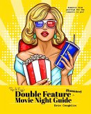 Pop and Fizz's Double Feature Movie Night Guide (Romance)