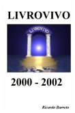 LIVROVIVO 2000 - 2002 LIVROVIVO 2000 - 2002