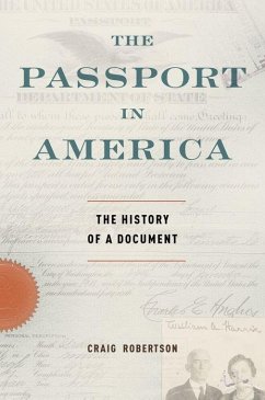 The Passport in America - Robertson, Craig