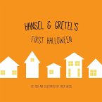 Hansel & Gretel's First Halloween Hansel & Gretel's First Halloween