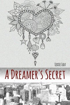A Dreamer's Secret - Lou, Lexie