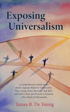 Exposing Universalism - De Young, James B.