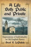 A Life Both Public and Private A Life Both Public and Private