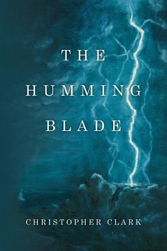 The Humming Blade - Clark, Christopher