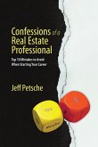Confessions of a Real Estate Professional