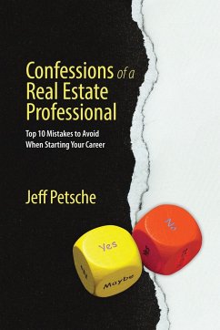 Confessions of a Real Estate Professional - Petsche, Jeff