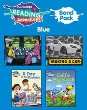 Cambridge Reading Adventures Blue Band Pack - Pritchard, Gabby; Whybrow, Ian; Llewellyn, Claire; Rickards, Lynne; Sagner, Sibel; Senocak, Sevi; Kartal, Inci; Eeles, Alex; Ganeri, Anita; Gates, Susan