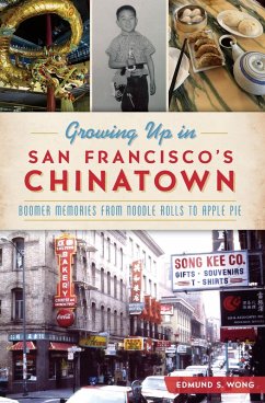 Cover Growing Up in San Francisco's Chinatown (eBook, ePUB)