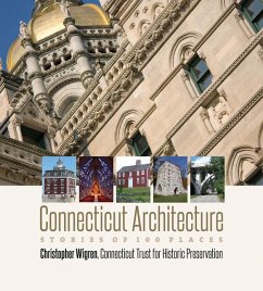Connecticut Architecture - Wigren, Christopher; Connecticut Trust for Historic Preservation