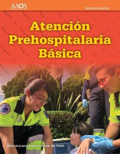 EMT Spanish: Atención Prehospitalaria Basica, Undécima Edición - Aaos; Page, David