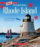 Rhode Island (a True Book: My United States)