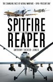 Spitfire to Reaper: The Changing Face of Aerial Warfare - 1940-Present Day