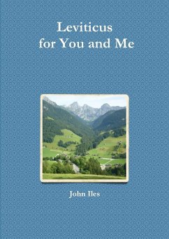 Leviticus for You and Me - Iles, John