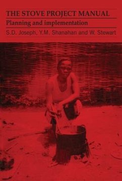 The Stove Project Manual - Joseph, S.; Shanahan, Y.; Stewart, W.