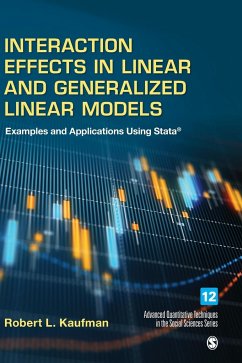 Interaction Effects in Linear and Generalized Linear Models - Kaufman, Robert L.