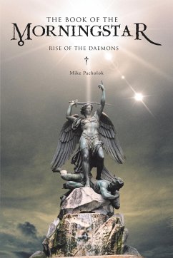 The Book of the Morningstar - Pacholok, Mike