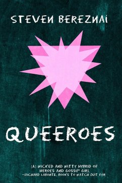 Queeroes - Bereznai, Steven