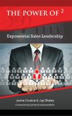 The Power of 2 - Exponential Sales Leadership